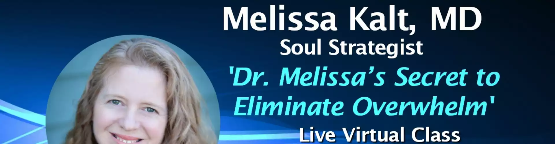 Dr. Melissa'nın Bunalımı Ortadan Kaldırma Sırrı w WU Uzmanı Dr. Melissa Kalt - Online Class by The Wellness Universe