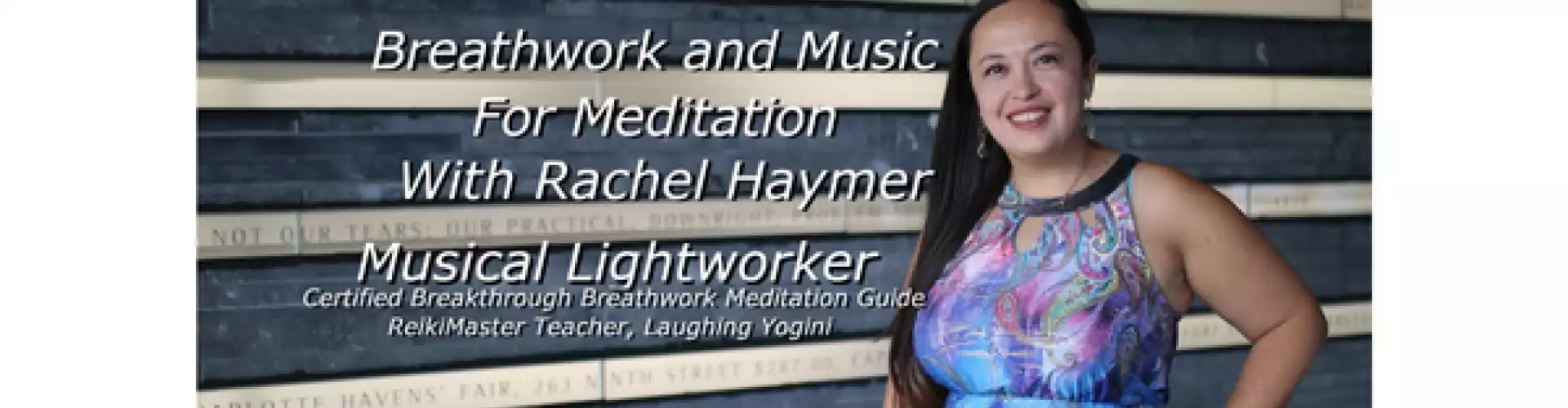 Nhạc kênh trực tiếp để thiền và Breathwork - Online Class by Rachel Haymer