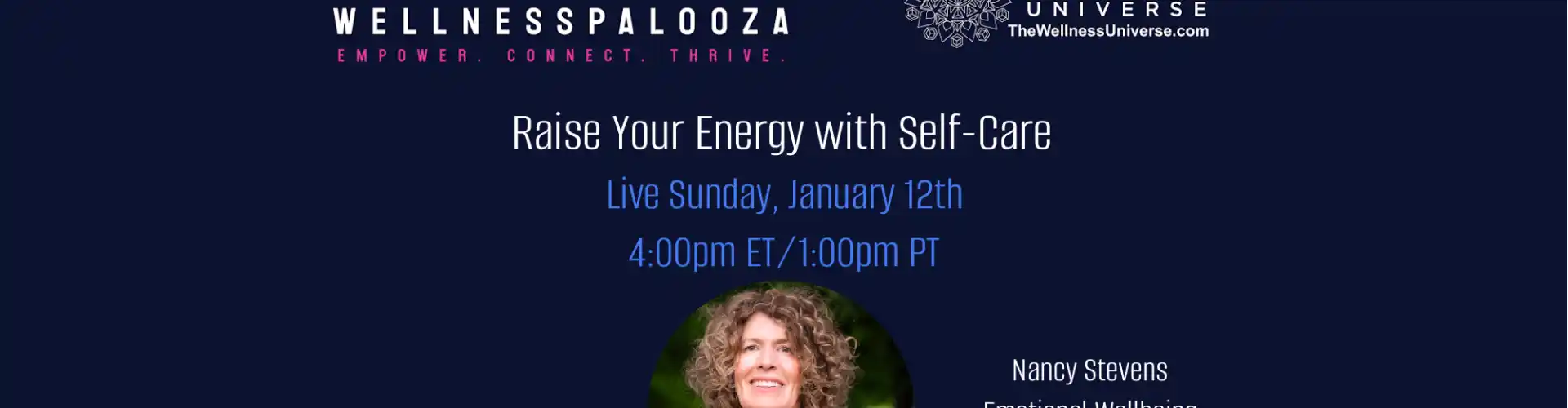 Wellnesspalooza 2025 낸시 스티븐스와 함께 셀프 케어로 에너지를 높이세요 - Online Class by The Wellness Universe